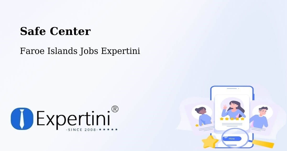 Safety Center – Skáli - Faroe Islands Jobs Expertini
